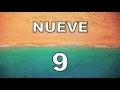 How to say 9 in spanish - Como se dice 9 en espanol