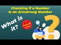 Checking if a number is an Armstrong Number C Programming Exercise