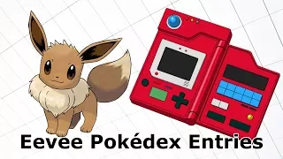 All Eevee Pokedex Entries