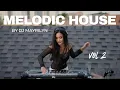 Download Lagu Melodic House Mix 2025 | Vol. 2 Rooftop Edition | LIVE DJ SET BY MAYRILYN #002