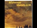 Royksopp - Eple (8D audio)