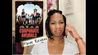 whitney s watchlist corporate animals movie review