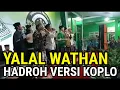 Download Lagu YALAL WATHAN HADROH VERSI KOPLO