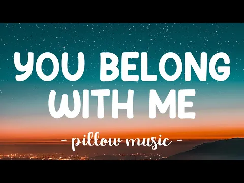 Download MP3 You Belong With Me - Taylor Swift (Lyrics) 🎵