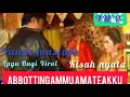 Download Lagu Versi Baru  Paling dicari ( ABBOTTINGAMMU AMATEAKKU ) cipta Yunus Mustafa. #baru #viral #terbaik