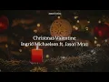 christmas valentine - ingrid michaelson ft. jason mraz (legendado - tradução)