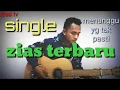 Download Lagu ZIAS BAND terbaru menunggu yang tak pasti ( official)