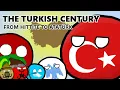The Turkish Century | From Hittites to Atatürk