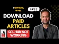 How to Download Research Papers for Free 9 ways Get paid articles for free