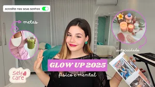 dicas de GLOW UP para 2025 🧘🏼‍♀️🎀🫧
