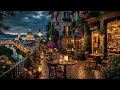 Download Lagu Italy Terrace Jazz at Night ☕ Romantic Jazz Music \u0026 Soft Bossa Nova for Calm Evenings