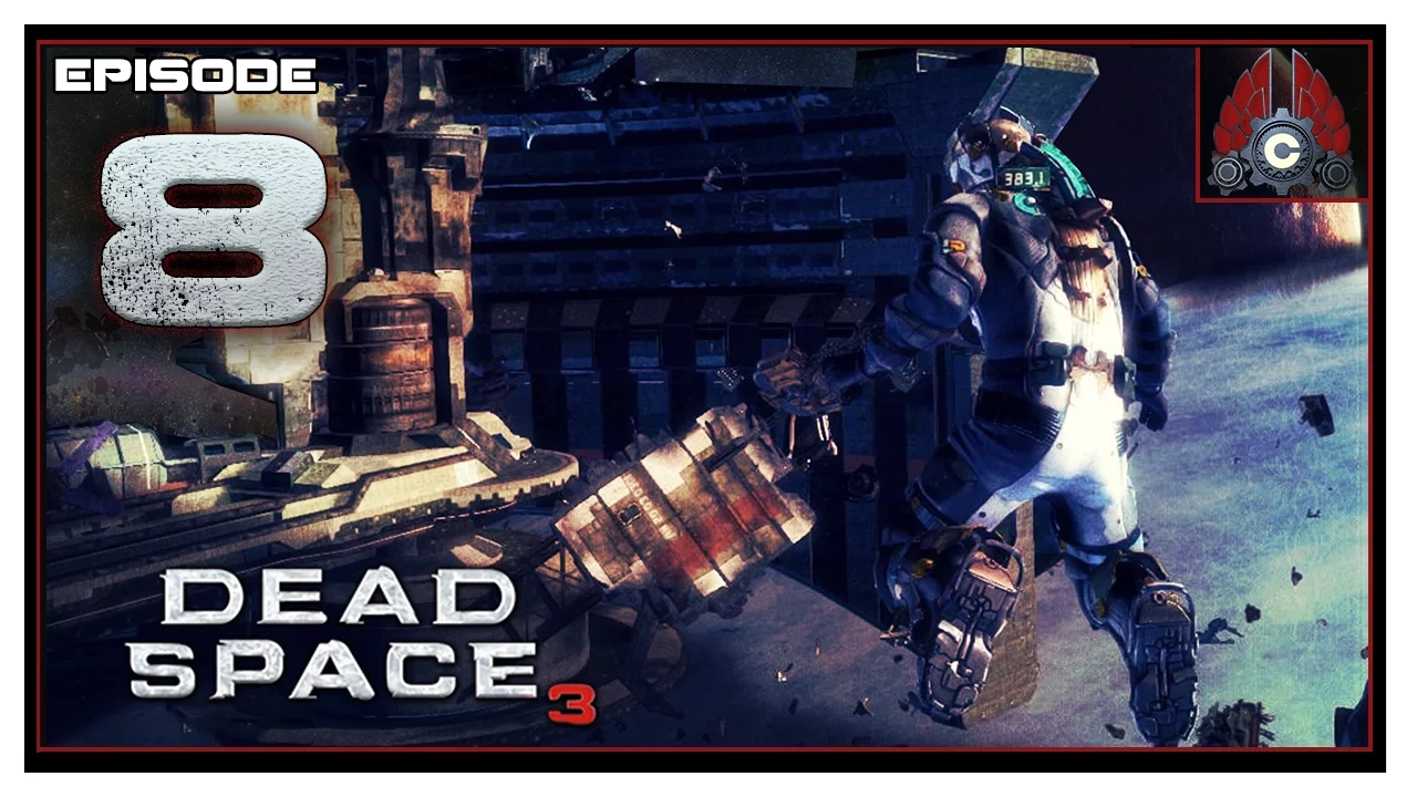 Let's Play Dead Space 3 With CohhCarnage - Episode 8