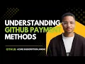 Understanding GitHub Payment Methods