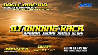 Download DJ DINDING KACA FULL BASS // jingle Abieyan ( by cepper project 02 ) j MP3