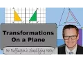 Math 8 Lesson 25 Transformations on a Plane Simplifying Math