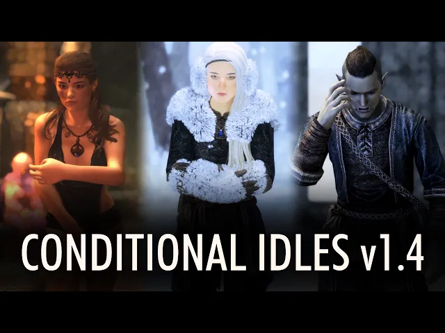 Skyrim Mod - EVG Conditional Idles - Update 1.4