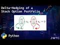 DELTA-HEDGING of a Stock Option Portfolio in PYTHON