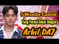 Lagu 7 WANITA CANTIK YANG PERNAH DEKAT DENGAN ARBIL DA 7 DAN MANTAN PACAR ARBIL DA 7