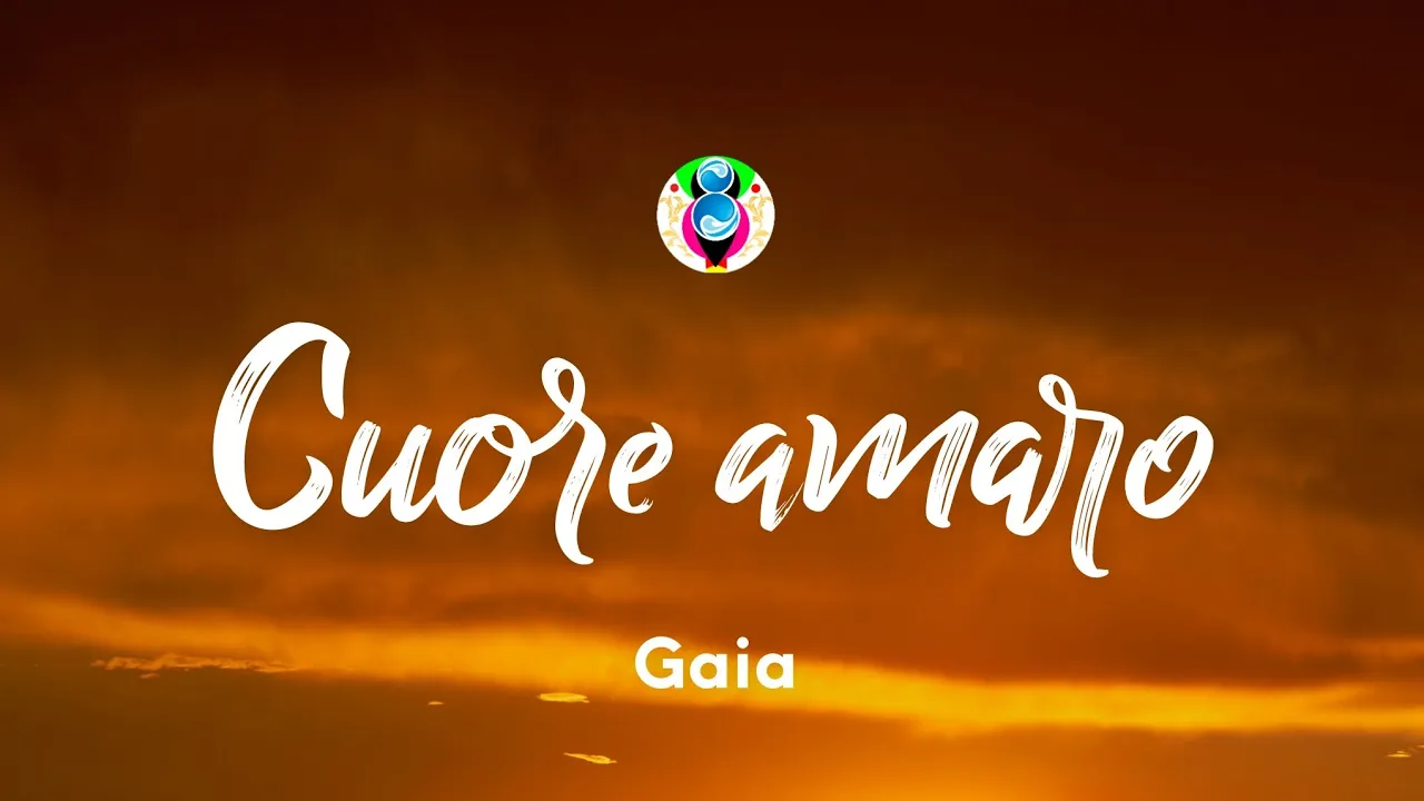 Gaia - Cuore amaro (Testo/Lyrics)