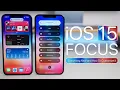 iOS 15 Focus - Everything New and How To Use It