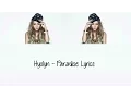 Hyolyn - Paradise [Hang, Rom \u0026 Eng Lyrics]