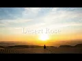 Download Lagu Desert Rose(Sting cover) 4k30