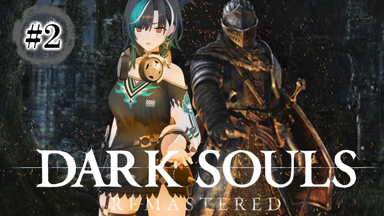 【DARK SOULS REMASTERED】#2 鐘ガゴ倒して次に進む！※ネタバレ注意【#輪堂千速 / #hololivedev_is #FLOWGLOW 】