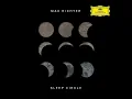 Richter: Dream 11 / Moth-Like Stars (Pt. 2 / Faded)