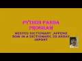 PYTHON PANDA NESTED DICTIONARY APPEND ROW AND 2D ARRAY 44