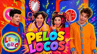 Pelos Locos | Historia para Cantar 🌟 Para niños | Lero Lero