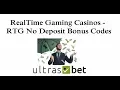RealTime Gaming Casinos - RTG No Deposit Bonus Codes