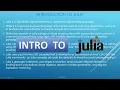 Introduction to Julia What is Julia Features Reasons why you should learn Julia Pros cons