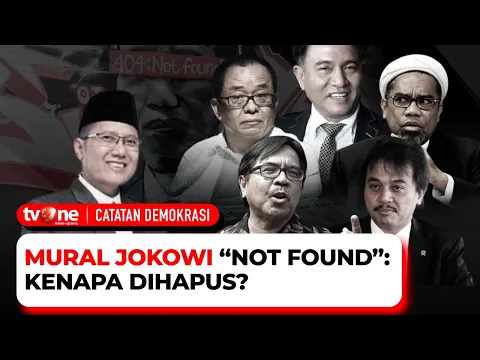 [FULL] Mural Jokowi \"Not Found\": Kenapa Dihapus? | Catatan Demokrasi tvOne