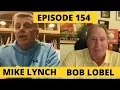 Mike Lynch Bob Lobel 60 years of Boston Sports Broadcasting Episode 154