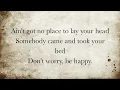 Don't Worry Be Happy Lyrics