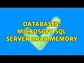 Databases Microsoft SQL Server 2008 Memory 2 Solutions