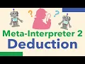 17 - Meta-Interpreter 2 Deduction