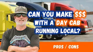 Local DAY CAB Drivers VS DAY CAB Owner Operators What It Takes To Be A Successful Day Cab Driver