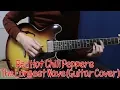 Lagu Red Hot Chili Peppers - The Longest Wave (Guitar Cover)