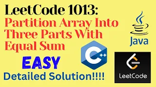 LeetCode 1013 Partition Array Into Three Parts With Equal Sum EASY C JAVA Solution