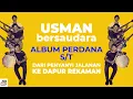 Download Lagu Episode #54 USMAN BERSAUDARA DARI PENYANYI JALANAN KE DAPUR REKAMAN