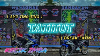 Download KECIK IMBA - Atutitut (BreakLatin) MP3