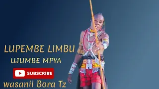 LUPEMBE LIMBU LUCHAGULA 2025 NYIMBO MPYA  LUPEMBE LIMBU LUCHAGULA 2025 NYIMBO MPYA