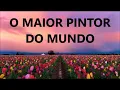 PINTOR DO MUNDO - Pr. Lucas (VOZ com LEGENDA)