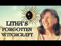 The Forgotten Witchcraft for Litha s Summer Solstice