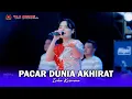 Download Lagu PACAR DUNIA AHIRAT - ICHA KISWARA - OM SAVANA SAKJOSE