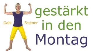 ☀️ 20 min. gestärkt in den Montag | Kraft, Energie und Stabilität für die neue Woche, im Stehen