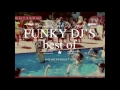 Download Lagu FUNKY DJ'S BEST OF MEGAMIX 2004 - 2007