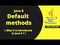 Why default method in Java 8 Default method Most Asked Interview Question Code Decode