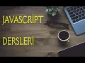 7 JavaScript Dersi